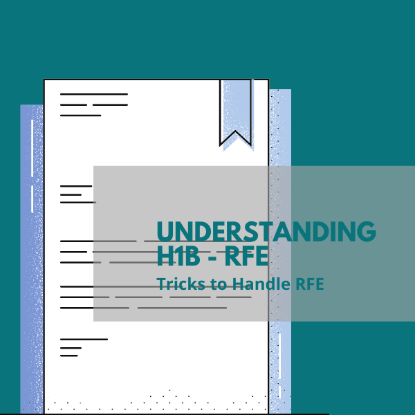 H1B RFE ( Request for Evidence)