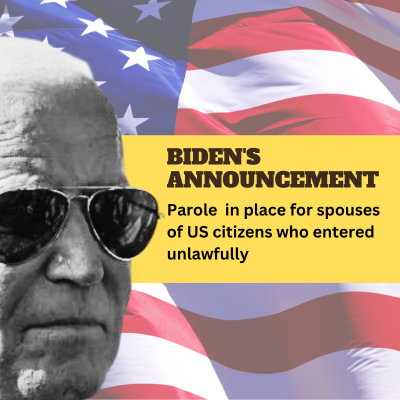 US Immigration: Parole for spouses of US Citizens